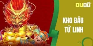 Kho Báu Tứ Linh Tại DU88 - Hành Trình Khám Phá Bí Ẩn